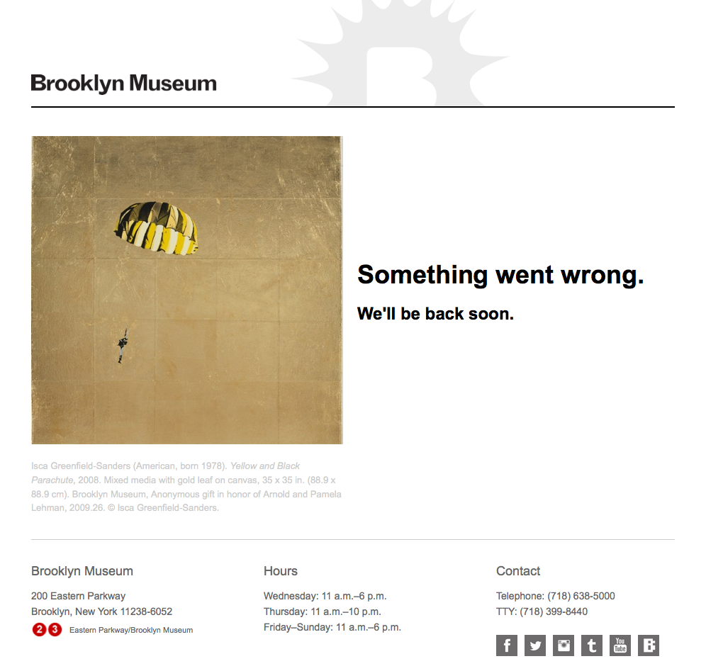 The nicest error page we hope you never see.